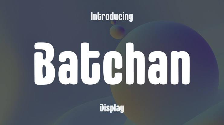 Batchan Font