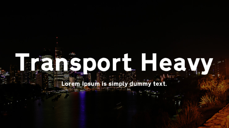 Transport Heavy Font Family