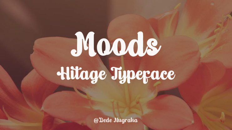 Moods Hitage Font