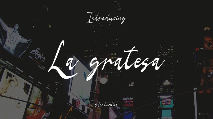La gratesa Font