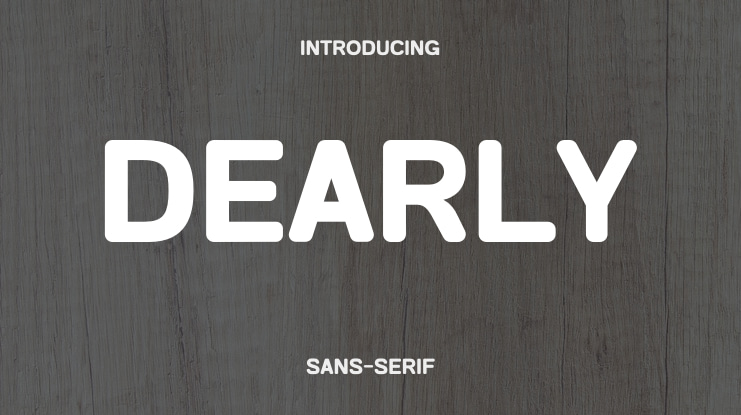 Dearly Font