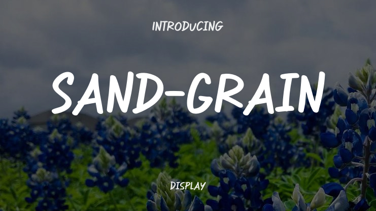 Sand-Grain Font