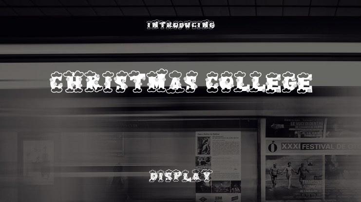 Christmas College Font