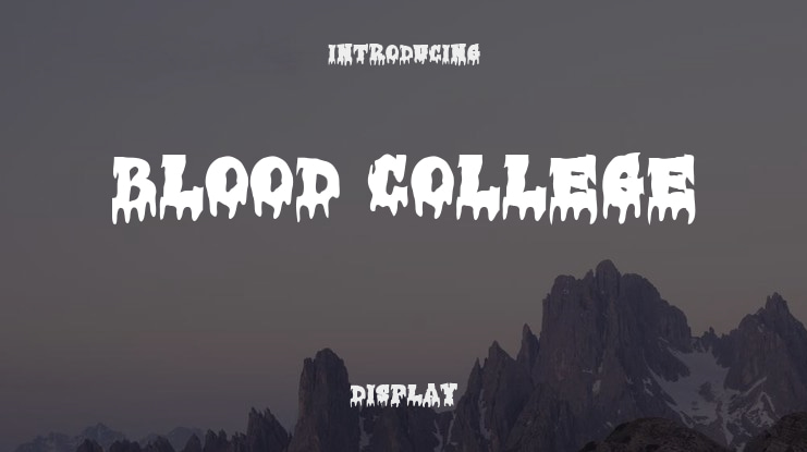 Blood College Font