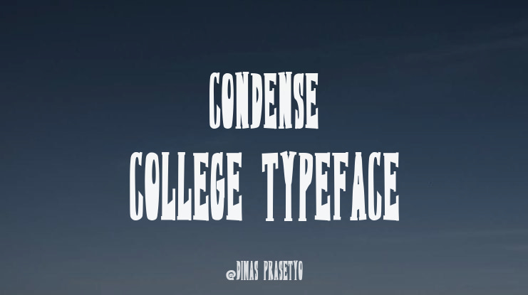 Condense College Font