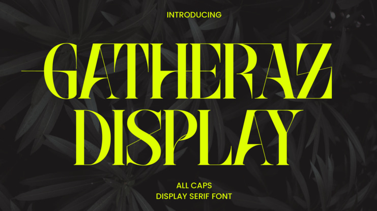 Gatheraz Font