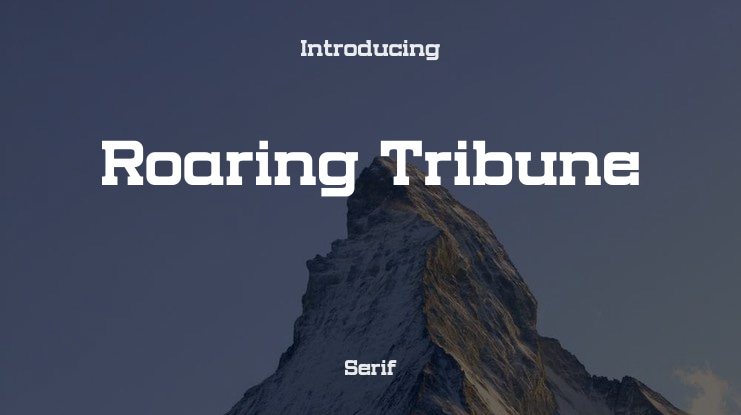Roaring Tribune Font Family