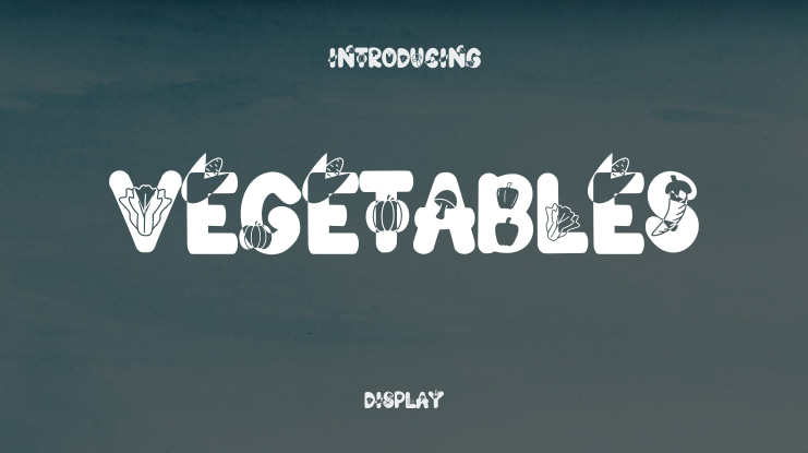 VEGETABLES Font