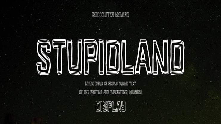 Stupidland Font