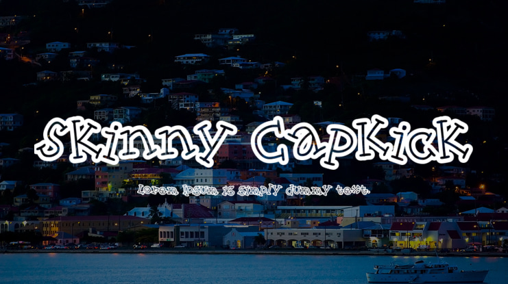 Skinny CapKick Font