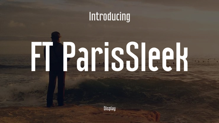 FT ParisSleek Font