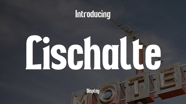 Lischalte Font