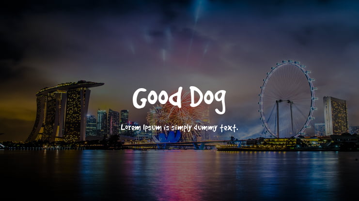 Good Dog Font Family