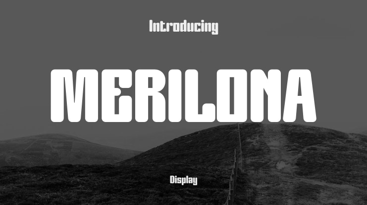 MERILONA Font