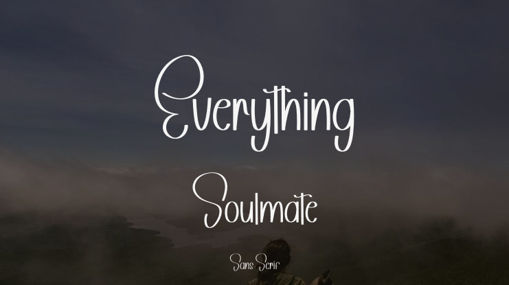 Everything Soulmate Font