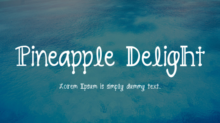 Pineapple Delight Font