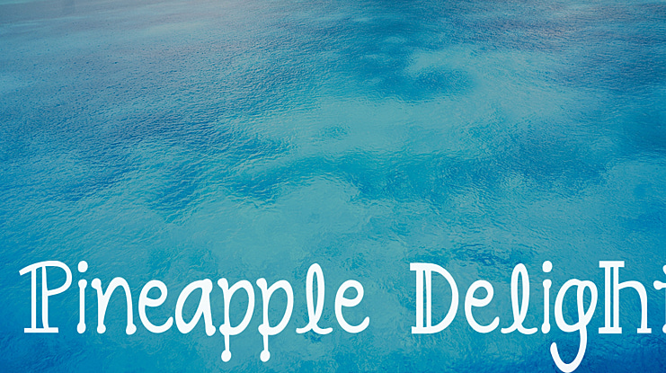 Pineapple Delight Font