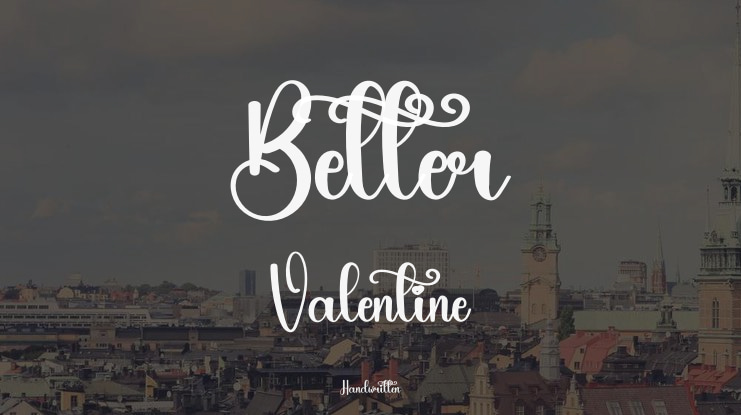Better Valentine Font