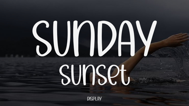 Sunday Sunset Font