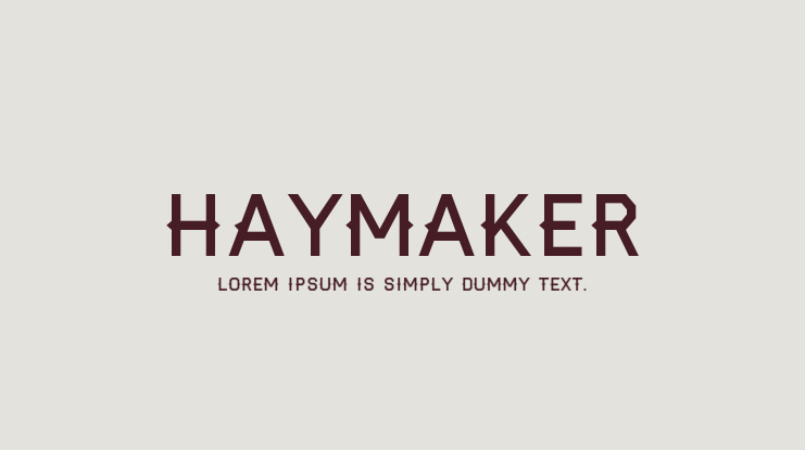 Haymaker Font