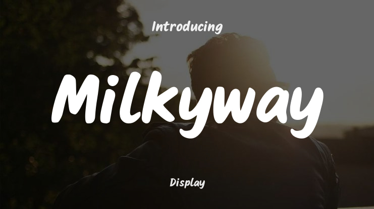 Milkyway Font