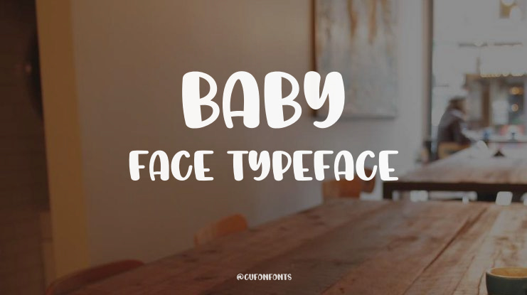 Baby Face Font