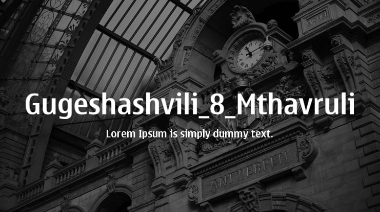 Gugeshashvili_8_Mthavruli Font