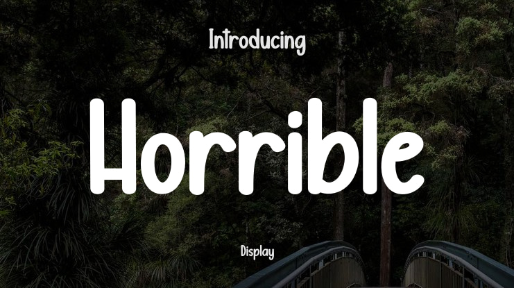 Horrible Font