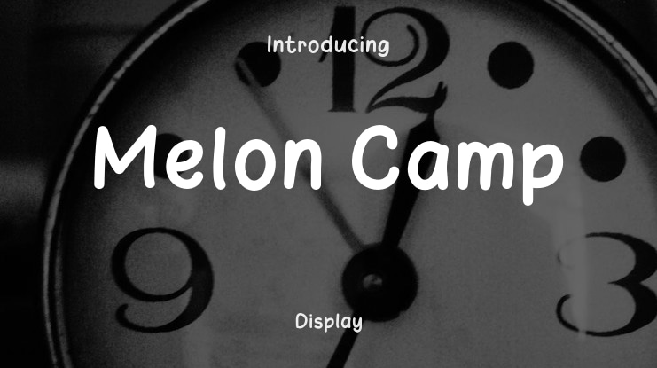 Melon Camp Font