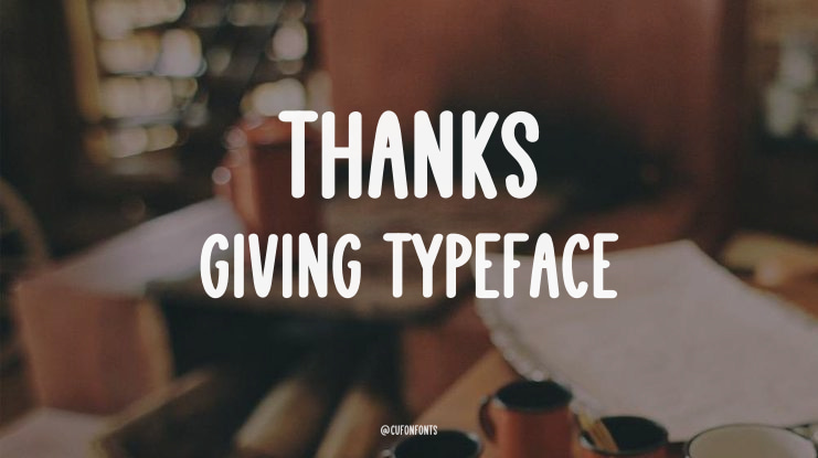 Thanks Giving Font