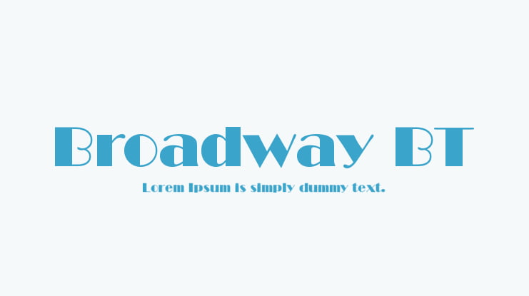 Broadway BT Font