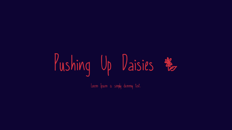 Pushing Up Daisies * Font