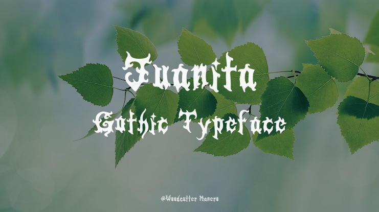 Juanita Gothic Font