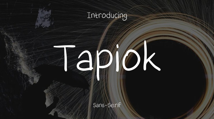 Tapiok Font Family
