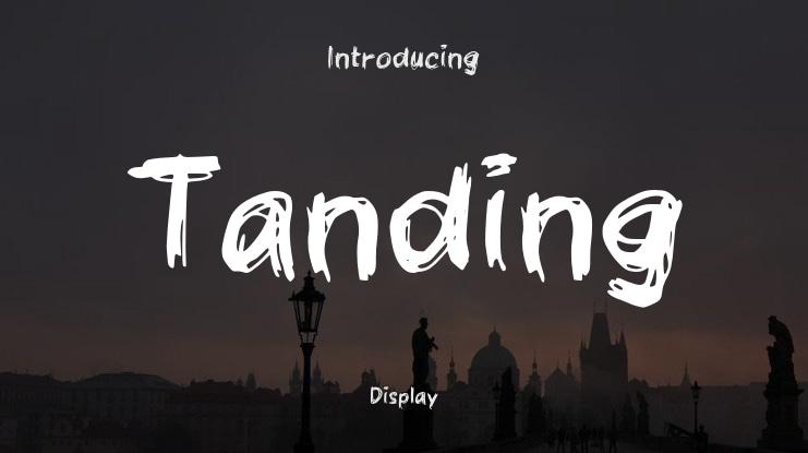 Tanding Font
