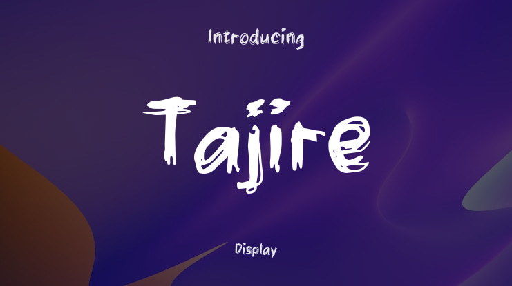 Tajire Font