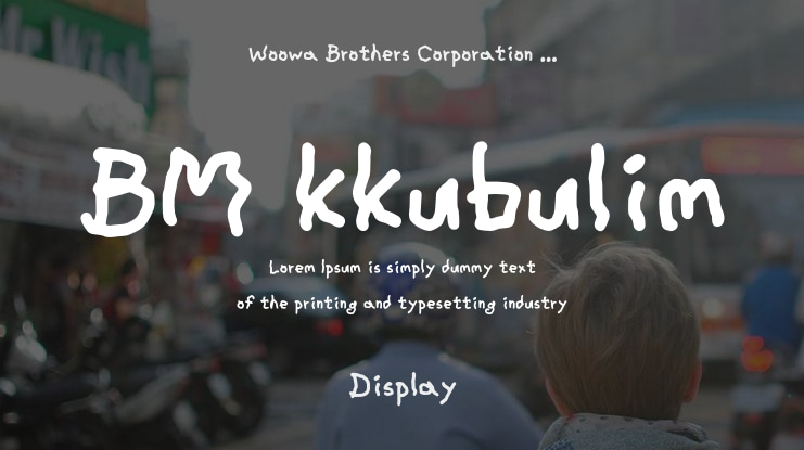 BM kkubulim Font