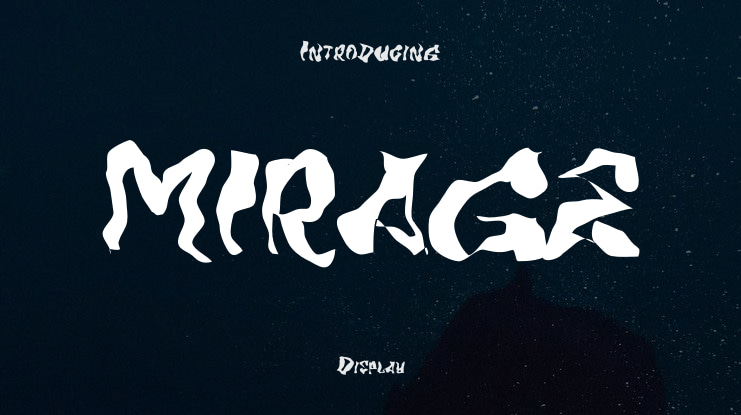 MIRAGE Font