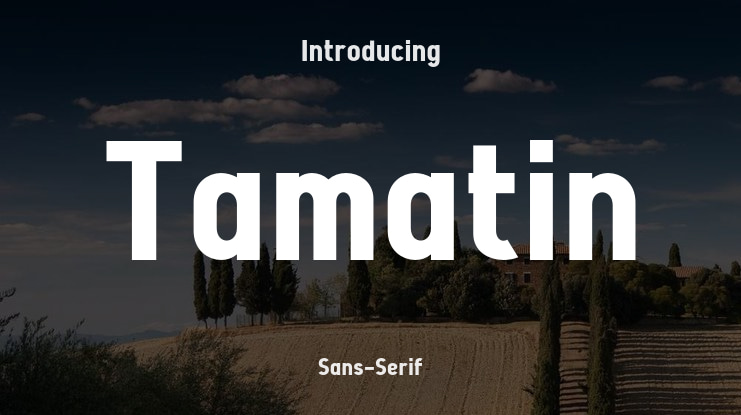 Tamatin Font