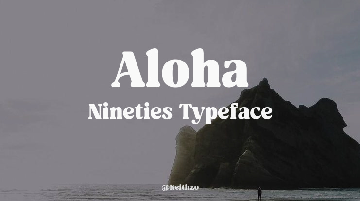 Aloha Nineties Font