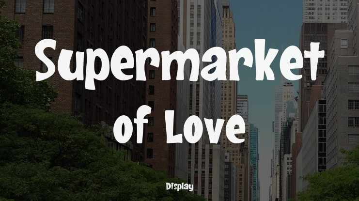 Supermarket of Love Font