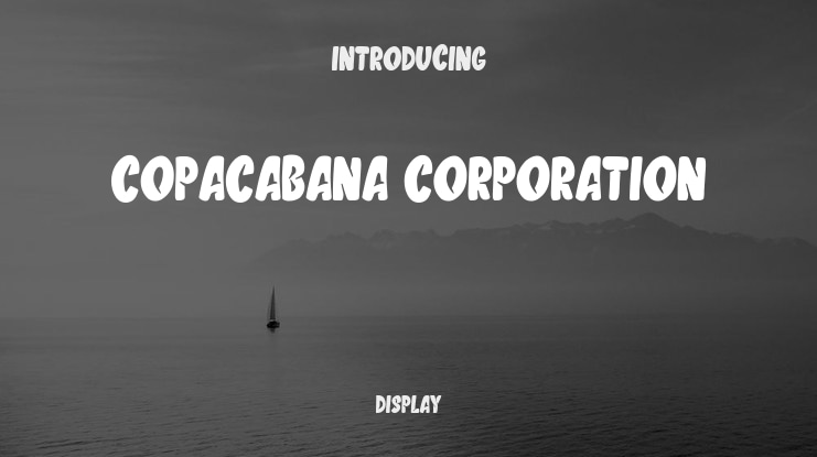 Copacabana Corporation Font