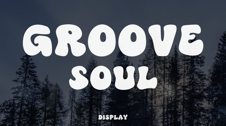 Groove Soul Font