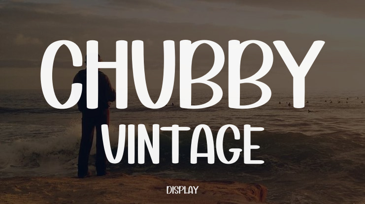 Chubby Vintage Font