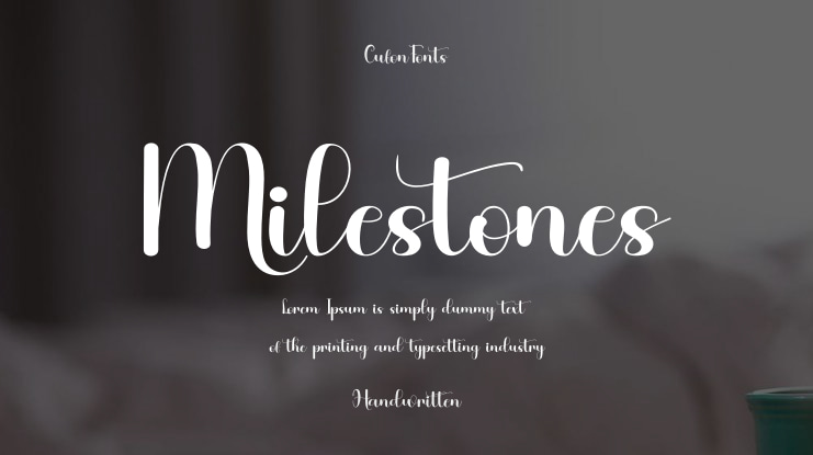 Milestones Font