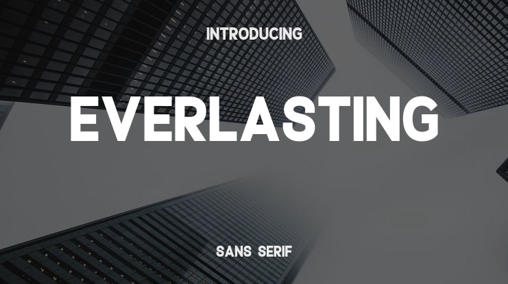 Everlasting Font
