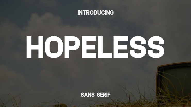 Hopeless Font