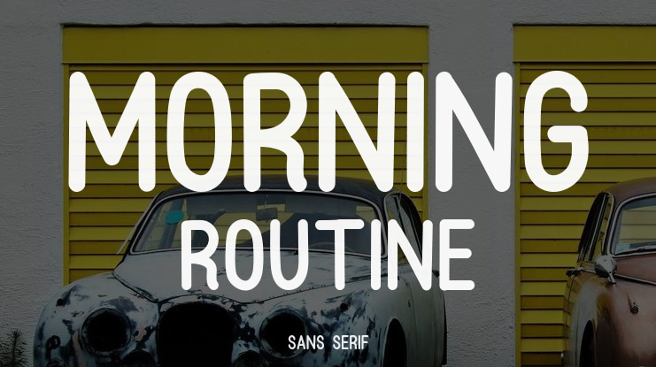 Morning Routine Font