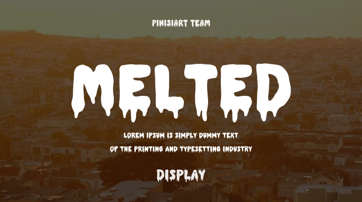 MELTED Font