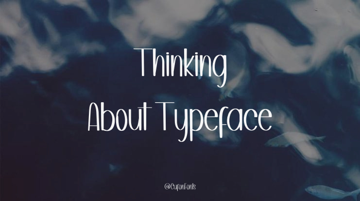 Thinking About Font